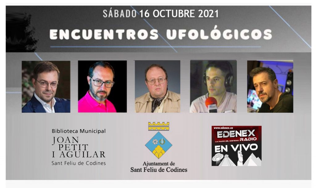 Javier Sierra, Josep Guijarro, Miguel Aracil, Luis Dévora y Carlos Dueñas, participan en las "Jornada Ufológica Antoni Ribera el 16 de Octubre de 2021". 