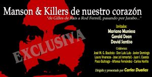 Próximamente, "Todo Nos Da Igual", abordará las figuras de los más crueles e incitadores asesinos de la historia: Charles Manson , el sociópata pseudo-satánico promotor de una cadena de asesinatos, Gilles de Rais, Jarabo o Rod Ferrell, serán algunos de sus protagonistas. Mariano Muniesa, Gerald Dean y David Santiso, nos adentrarán en sus sangrientas vidas.