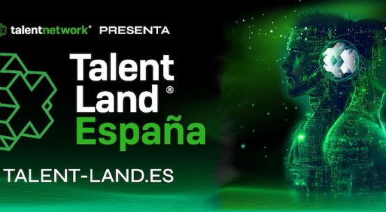 “Talent Land España 2025 desvela su agenda definitiva y reúne a los grandes referentes del talento, la tecnología y la innovación en Málaga.”